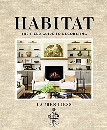 Habitat: The Field Guide to Decorating (Hardcover)