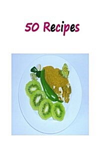 50 Recipes (Paperback)