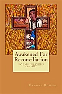Awakened for Reconciliation (Paperback)