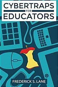 Cybertraps for Educators (Paperback)