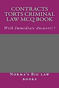 Contracts Torts Criminal Law Mcq Book (Paperback)