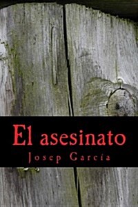 El asesinato (Paperback)