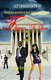 Flippin the Game 3 (Paperback)