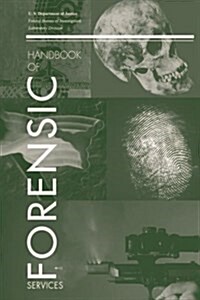 Handbook of Forensic Services (Paperback)