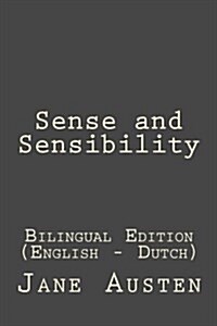 Sense and Sensibility: Sense and Sensibility: Bilingual Edition (English - Dutch) (Paperback)