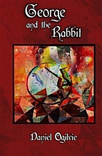 George and the Rabbit (Paperback)