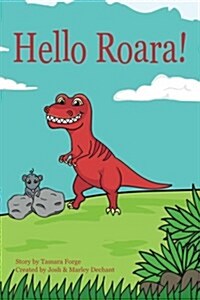 Hello Roara! (Paperback)