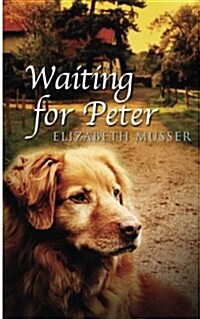 Waiting for Peter (Paperback)