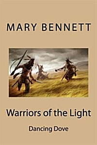 Warriors of the Light (Paperback)