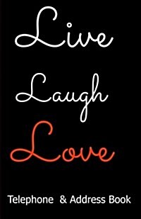 Live, Laugh, Love (Paperback, ADR, Large Print)