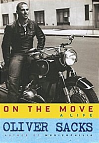 On the Move: A Life (Hardcover)