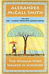 The Woman Who Walked in Sunshine (Hardcover)