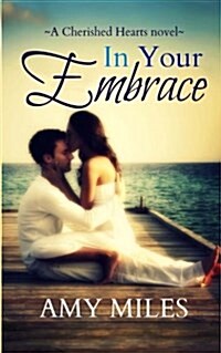 In Your Embrace (Paperback)