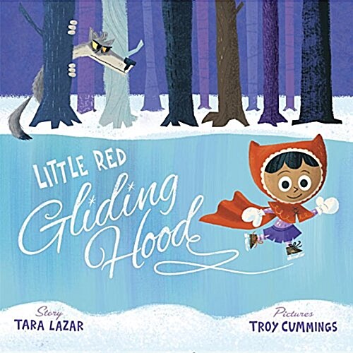 Little Red Gliding Hood (Hardcover)