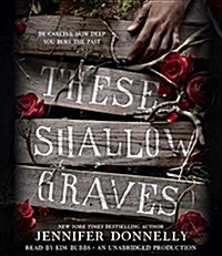 These Shallow Graves (Audio CD, Unabridged)
