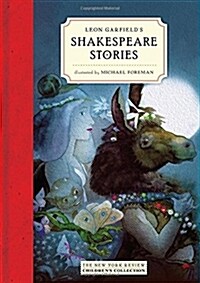 Leon Garfields Shakespeare Stories (Hardcover)