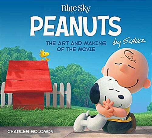 [중고] Peanuts : The Art and Making of the Movie (Hardcover)