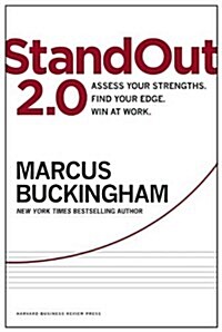Standout 2.0: Assess Your Strengths, Find Your Edge, Win at Work (Hardcover)