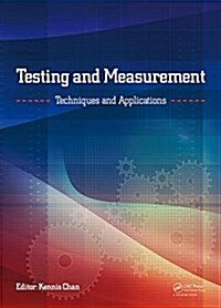 Testing and Measurement: Techniques and Applications : Proceedings of the 2015 International Conference on Testing and Measurement Techniques (TMTA 20 (Hardcover)