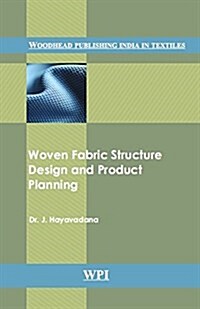Woven Fabric Structure Design and Production Planning (Hardcover)