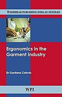Ergonomics in the Garment Industry (Hardcover)