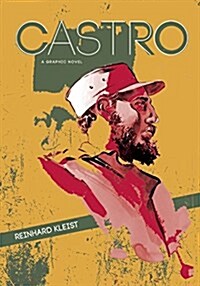 Castro: A Graphic Novel (Paperback)