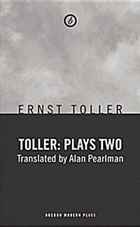 Toller: Plays Two (Paperback)