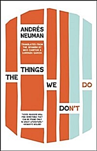 The Things We Dont Do (Paperback)