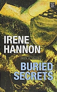 Buried Secrets: Men of Valor (Library Binding)