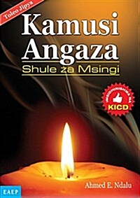 Kamusi Angaza Msingi. Kwa Shule Za (Paperback)