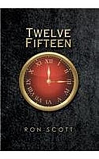 Twelve Fifteen (Hardcover)