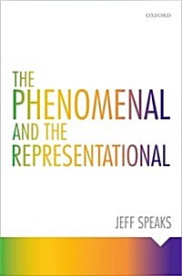 The Phenomenal and the Representational (Hardcover)