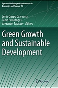 Green Growth and Sustainable Development (Paperback, 2013)