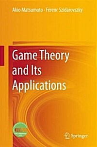 Game Theory and Its Applications (Hardcover, 2016)