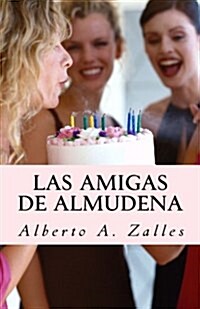 Las amigas de Almudena (Paperback)