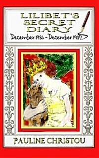 Lilbets Secret Diary: December 1936 - December 1937 (Paperback)