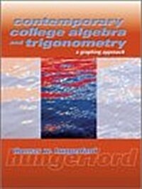 Contemporary College Algebra And Trigonometry (Hardcover, 1st)