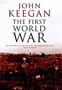 The First World War (Hardcover, First Edition)