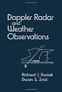 Doppler Radar and Weather Observations (Hardcover)