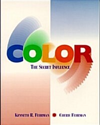 Color: The Secret Influence (Paperback, 1)