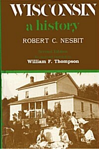 [중고] Wisconsin: A History (Hardcover, 2 Rev Upd)
