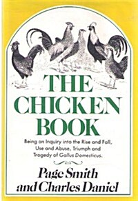 The Chicken Book (Hardcover, First Edition)