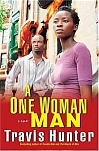 A One Woman Man (Strivers Row) (Hardcover)