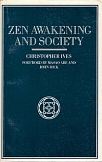 Zen Awakening and Society (Paperback)