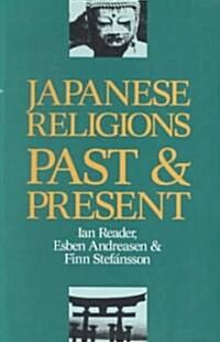 Japanese Religions: Past and Present (Paperback)