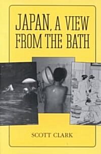 Japan, a View from the Bath (Paperback)