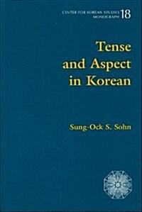 Tense and Aspect in Korean (Paperback)