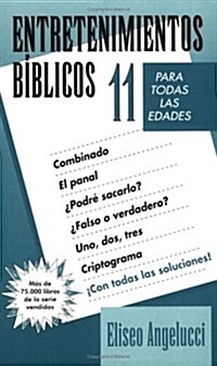 Entretenimientos biblicos #11 (Paperback)