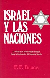 Israel Y Las Naciones (Paperback)