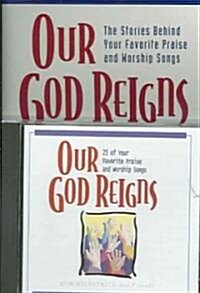 Our God Reigns (Paperback)